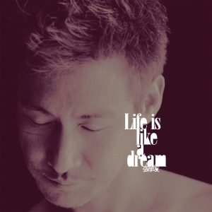 张学友 – Life Is Like a Dream(00602498192214)【16bit／44.1kHz】香港区-OppsUnote音乐广场