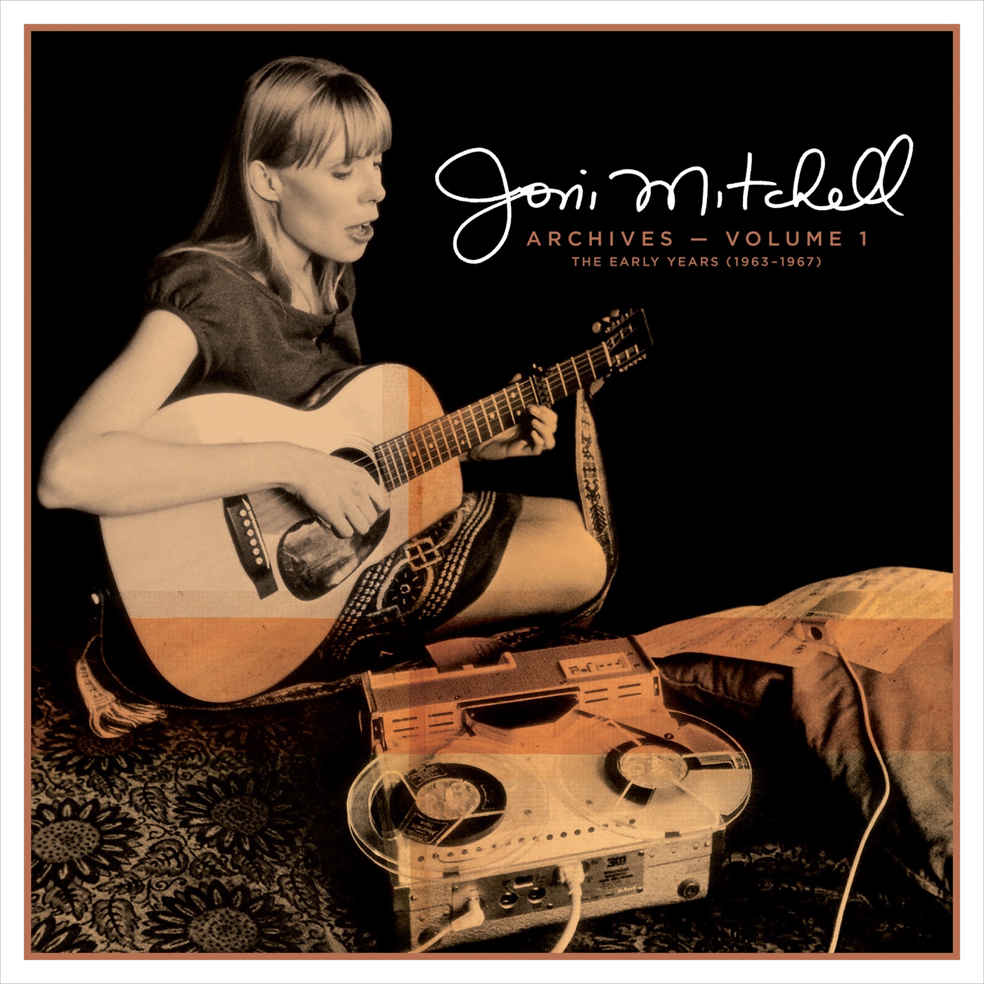 Joni Mitchell – Archives, Vol. 1：The Early Years (1963-1967)(603497849956)【24bit／44.1kHz】美国区-OppsUnote音乐广场