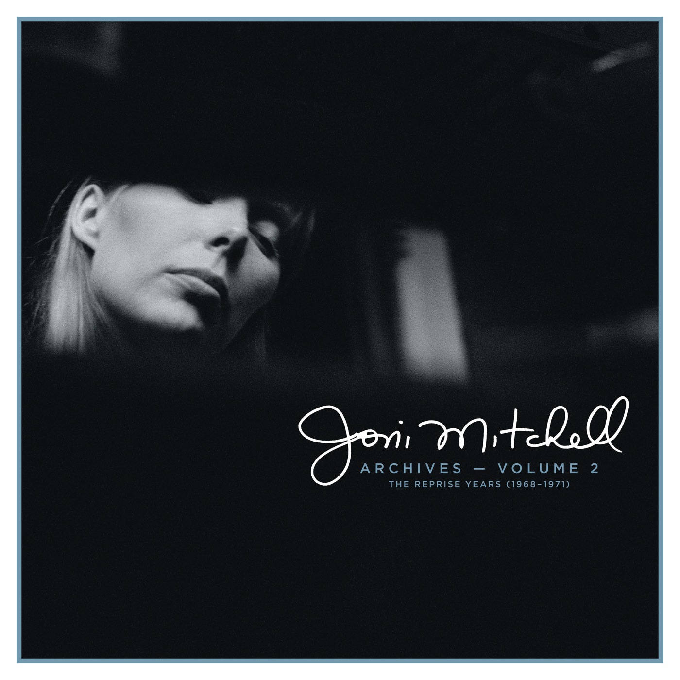 Joni Mitchell – Archives, Vol. 2：The Reprise Years (1968-1971)(603497842506)【24bit／44.1kHz】美国区-OppsUnote音乐广场
