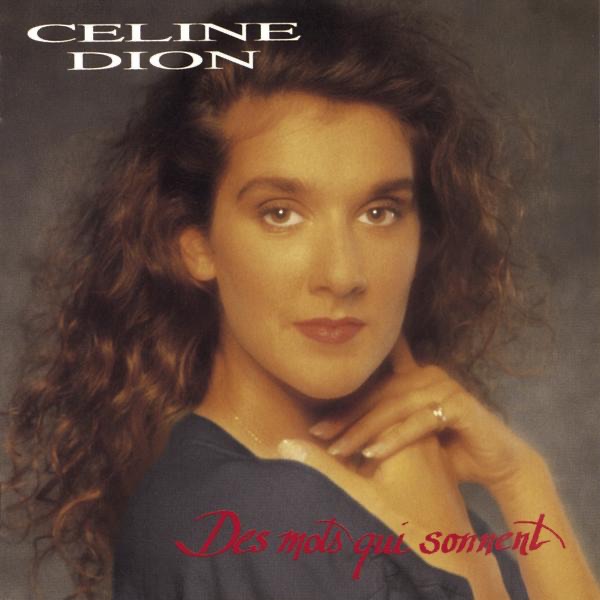 Céline Dion – Des mots qui sonnent(5099747134425)【24bit／44.1kHz】美国区-OppsUnote音乐广场