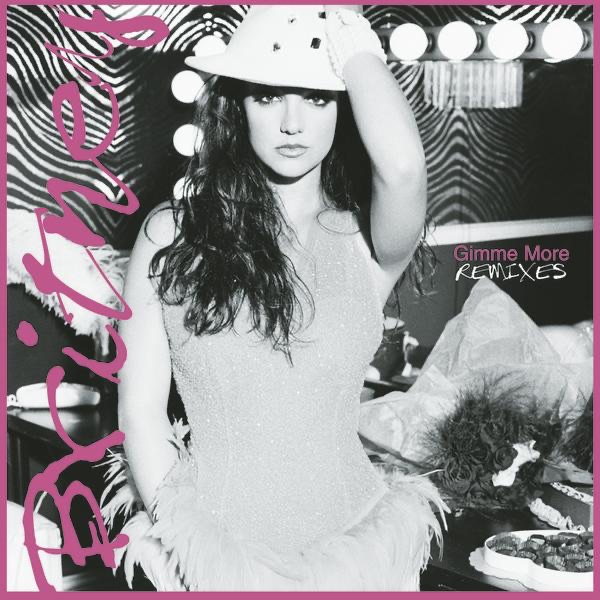 Britney Spears – Gimme More (Remixes) – EP(888880340764)【16bit／44.1kHz】美国区-OppsUnote音乐广场