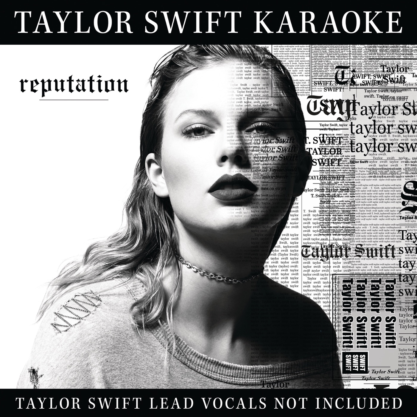 Taylor Swift – Taylor Swift Karaoke：reputation(00843930034963)【24bit／44.1kHz】美国区-OppsUnote音乐广场