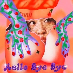9m88 – Hello Bye Bye – Single(3616406813914)【16bit／44.1kHz】台湾区-OppsUnote音乐广场