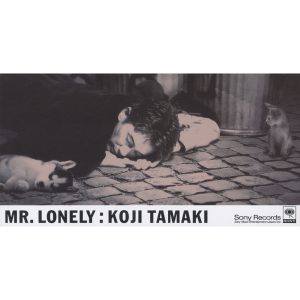 玉置浩二 – MR.LONELY – Single(4988009059402)【16bit／44.1kHz】日本区-OppsUnote音乐广场