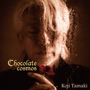玉置浩二 – Chocolate cosmos(4549767106878)【16bit／44.1kHz】日本区-OppsUnote音乐广场