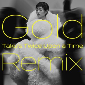 宇多田ヒカル – Gold ～また逢う日まで～ (Taku’s Twice Upon a Time Remix) – Single(4547366640403)【24bit／96.0kHz】日本区-OppsUnote音乐广场