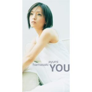 浜崎あゆみ – YOU – Single(4515793244990)【16bit／44.1kHz】日本区-OppsUnote音乐广场