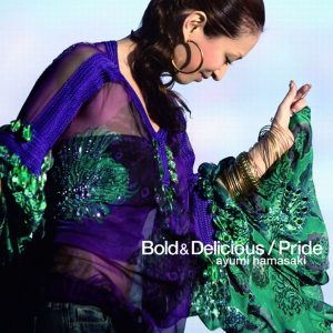 浜崎あゆみ – Bold & Delicious／Pride – EP(4988064308934)【16bit／44.1kHz】日本区-OppsUnote音乐广场
