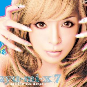 浜崎あゆみ – ayu-mi-x 7 presents ayu trance 4(4988064382989)【16bit／44.1kHz】日本区-OppsUnote音乐广场