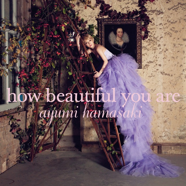 浜崎あゆみ – how beautiful you are – Single(4515793410623)【16bit／44.1kHz】日本区-OppsUnote音乐广场