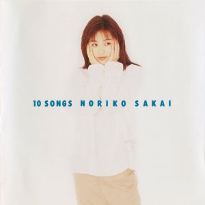 酒井法子 – 10 SONGS(4988002741434)【16bit／44.1kHz】日本区-OppsUnote音乐广场