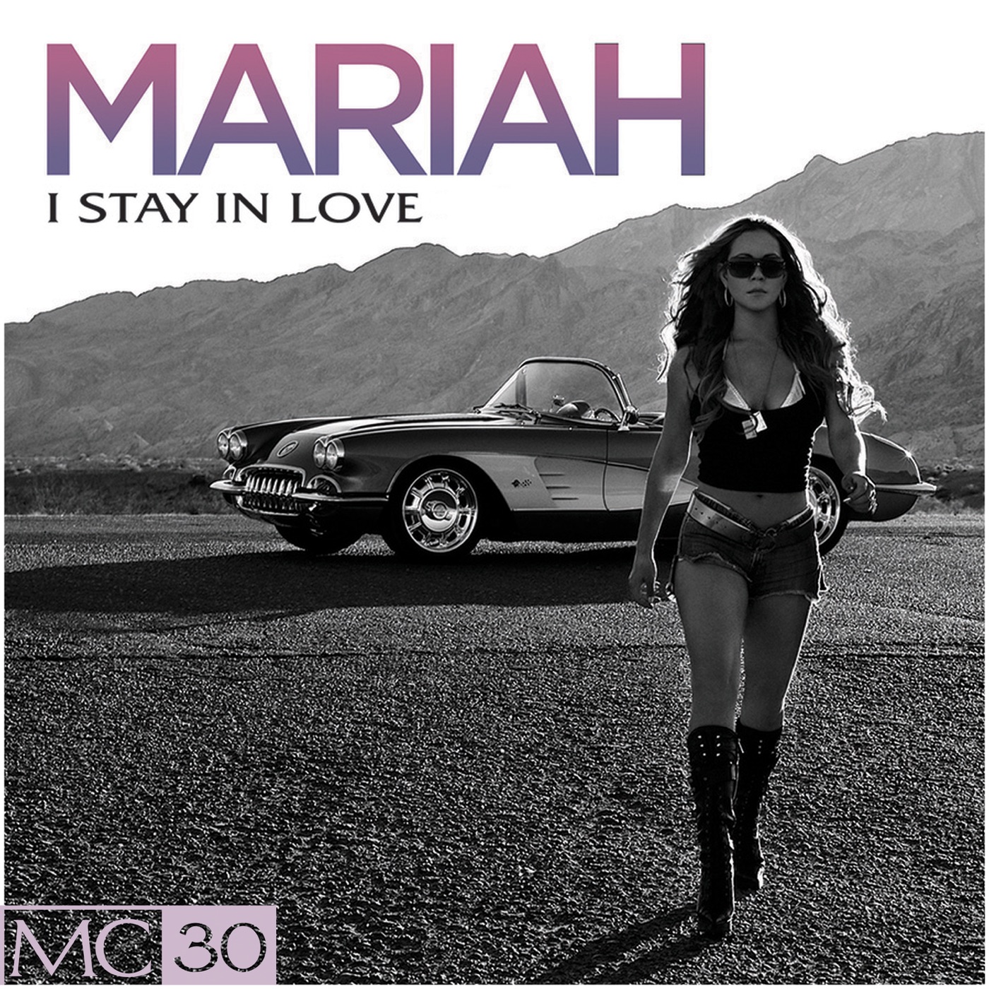 Mariah Carey – I Stay In Love – EP(00602435866178)【16bit／44.1kHz】美国区-OppsUnote音乐广场