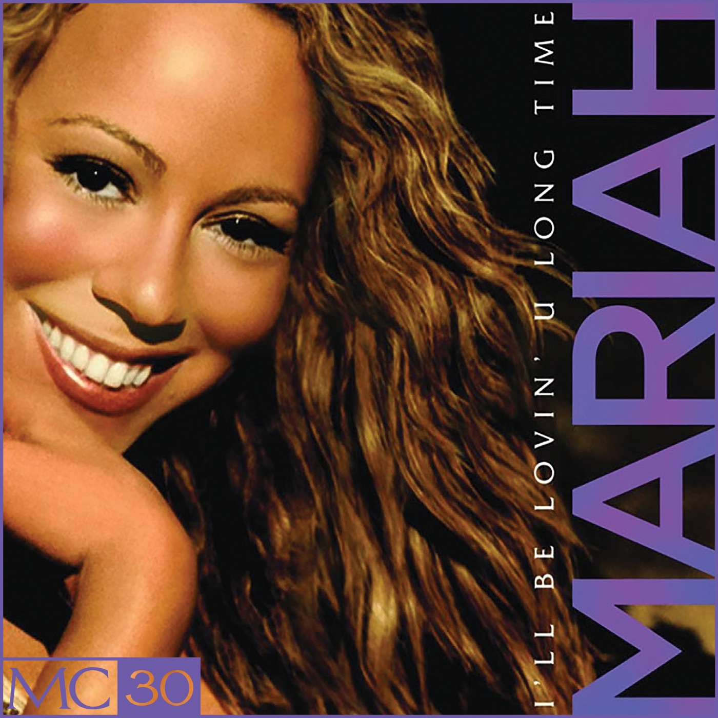 Mariah Carey – I’ll Be Lovin’ U Long Time – EP(00602435735993)【16bit／44.1kHz】美国区-OppsUnote音乐广场