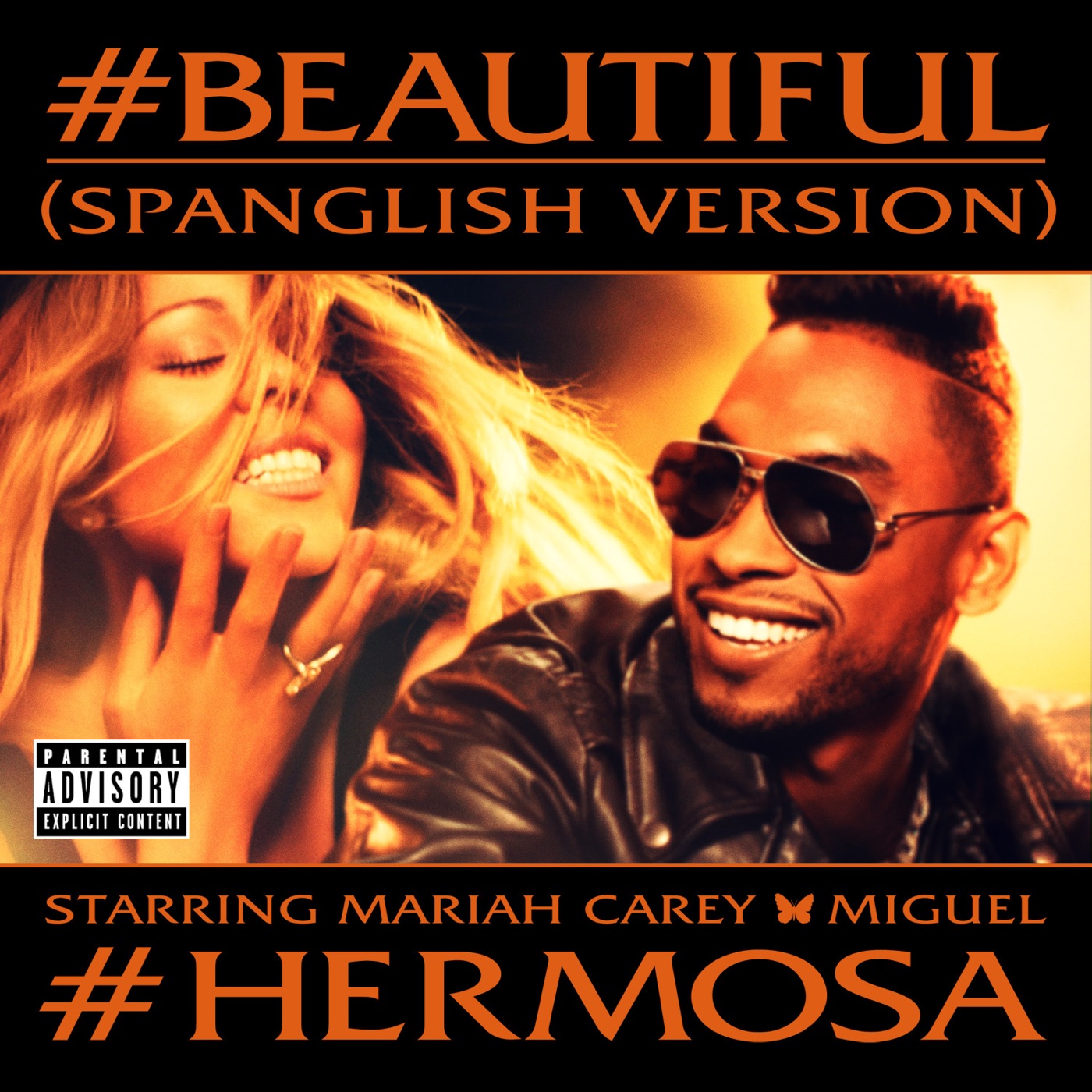 Mariah Carey – #Beautiful (#Hermosa) [Spanglish Version] (feat. Miguel) – SingleⒺ(00602537480296)【24bit／44.1kHz】美国区-OppsUnote音乐广场