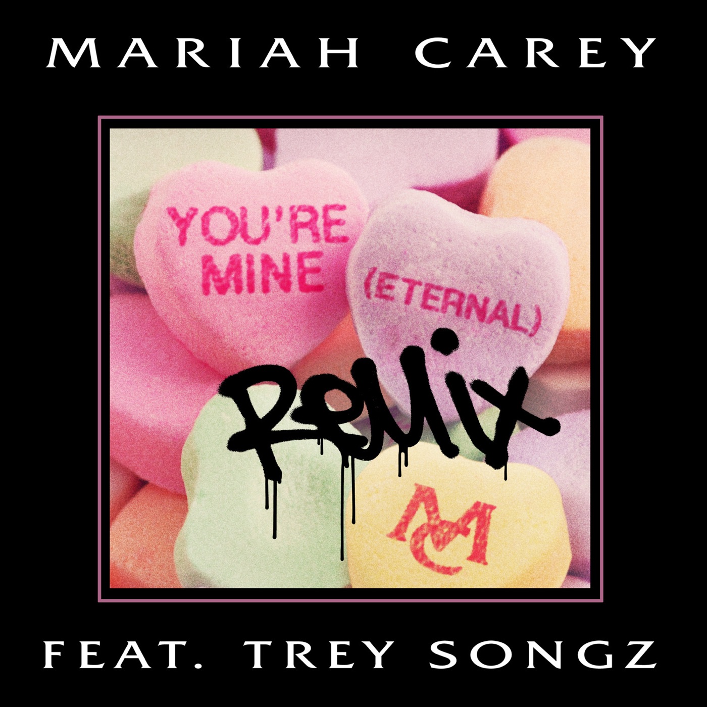 Mariah Carey – You’re Mine (Eternal) [Remix] [feat. Trey Songz] – Single(00602537416165)【24bit／44.1kHz】美国区-OppsUnote音乐广场
