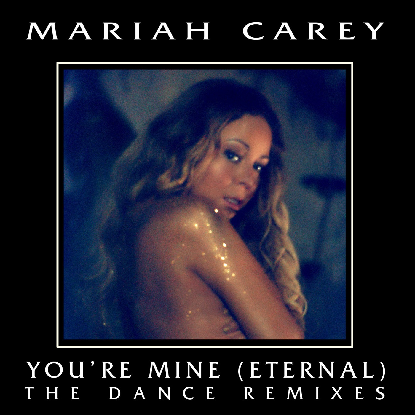 Mariah Carey – You’re Mine (Eternal) The Dance Remixes【16bit／44.1kHz】美国区-OppsUnote音乐广场
