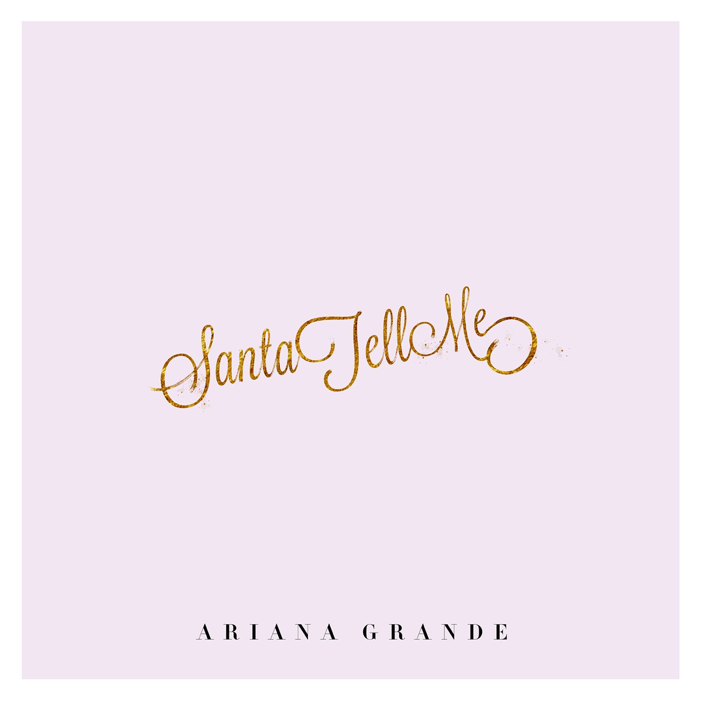 Ariana Grande – Santa Tell Me – Single(00602547163615)【16bit／44.1kHz】美国区-OppsUnote音乐广场