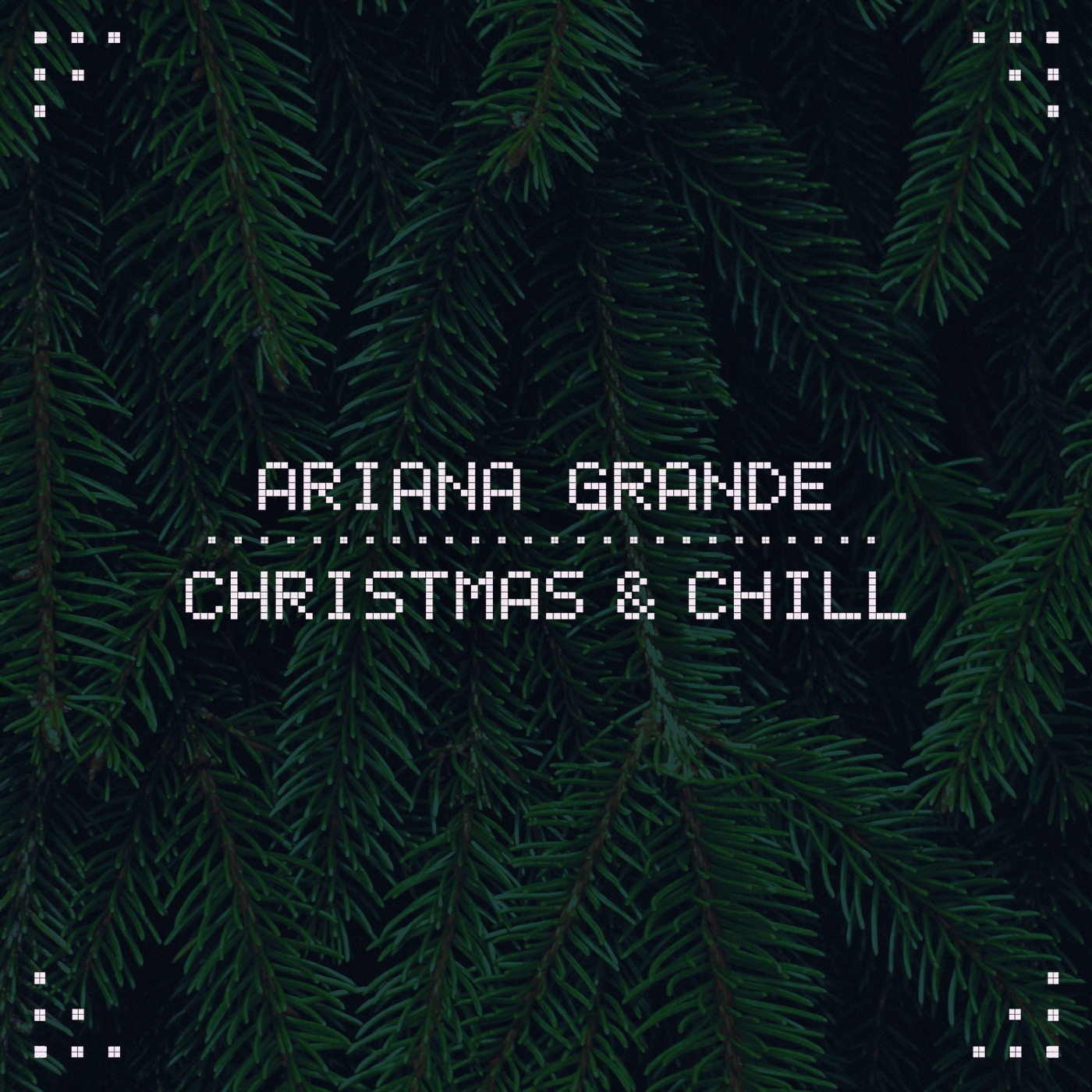 Ariana Grande – Christmas & Chill – EP(00602547762450)【24bit／44.1kHz】美国区-OppsUnote音乐广场