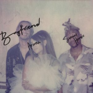 Ariana Grande – Boyfriend – Single(00602508153020)【24bit／44.1kHz】美国区-OppsUnote音乐广场