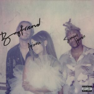 Ariana Grande – boyfriend – SingleⒺ(00602508153006)【24bit／44.1kHz】美国区-OppsUnote音乐广场