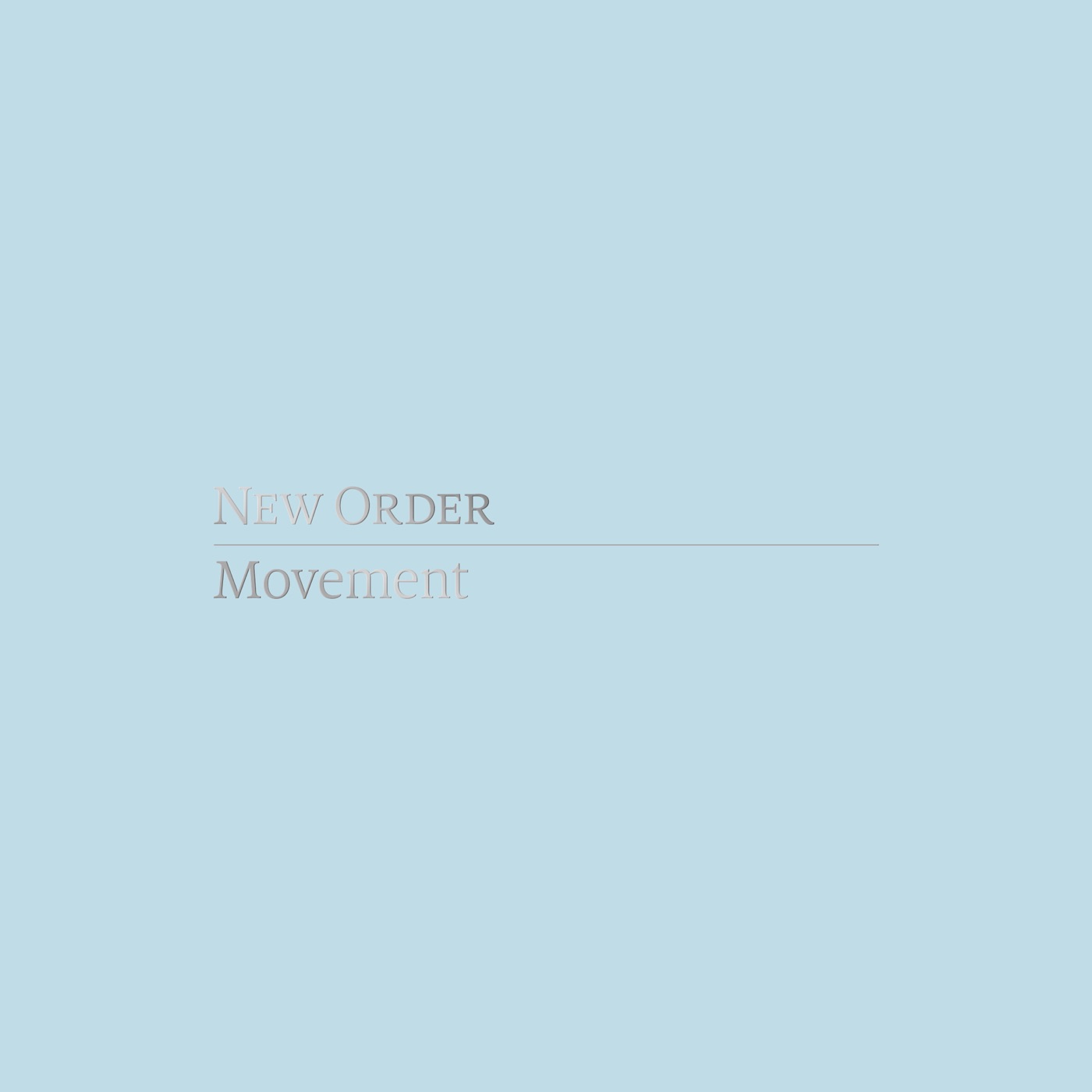 New Order – Movement (Definitive) 2019 Remaster【16bit／44.1kHz】土耳其区-OppsUnote音乐广场