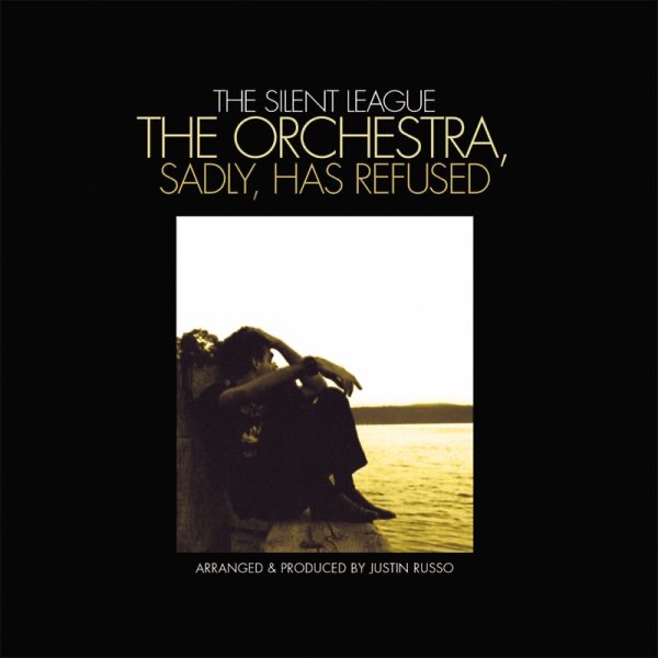The Silent League – The Orchestra, Sadly, Has Refused(826836004865)【16bit／44.1kHz】美国区-OppsUnote音乐广场