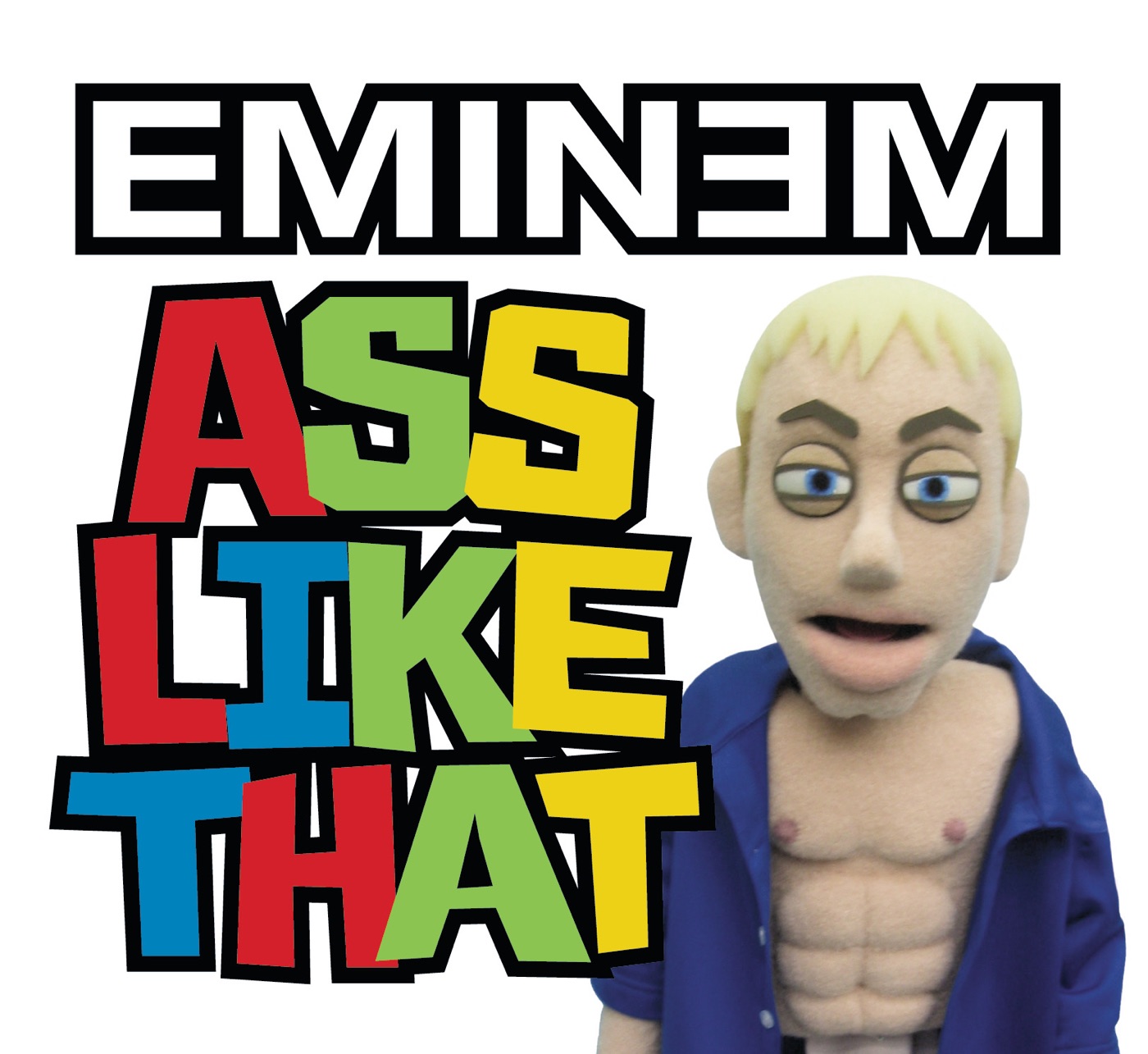 Eminem – Ass Like That – SingleⒺ(00602498839058)【16bit／44.1kHz】土耳其区-OppsUnote音乐广场