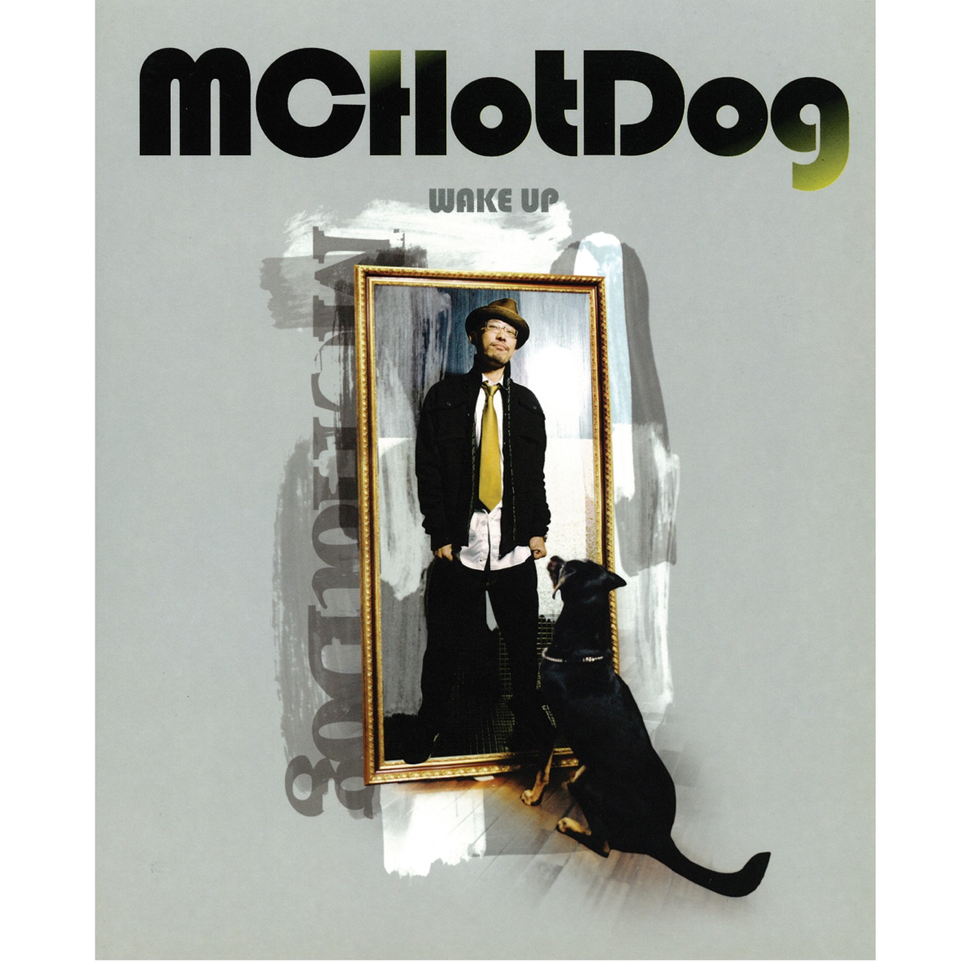 MC HOTDOG – Wake UpⒺ(4710149644671)【16bit／44.1kHz】台湾区-OppsUnote音乐广场