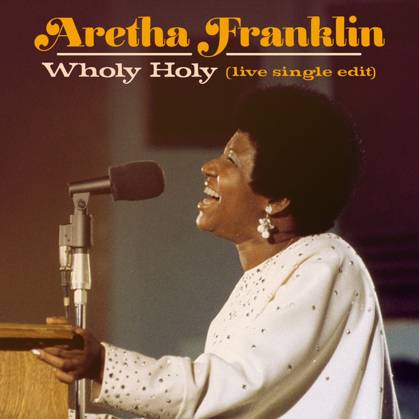 Aretha Franklin – Wholy Holy (Live at New Temple Missionary Baptist Church, Los Angeles, January 13, 1972) [Single Edit] – Single(603497851416)【16bit／44.1kHz】美国区-OppsUnote音乐广场