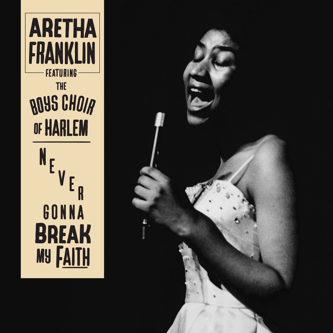 Aretha Franklin – Never Gonna Break My Faith (feat. The Boys Choir of Harlem) – Single(886448578819)【16bit／44.1kHz】美国区-OppsUnote音乐广场