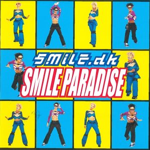 Smile.Dk – Smile Paradise(825646164042)【16bit／44.1kHz】土耳其区-OppsUnote音乐广场