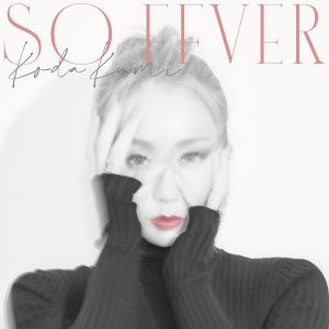 倖田來未 – SO FEVER – Single(4582635809174)【16bit／44.1kHz】日本区-OppsUnote音乐广场