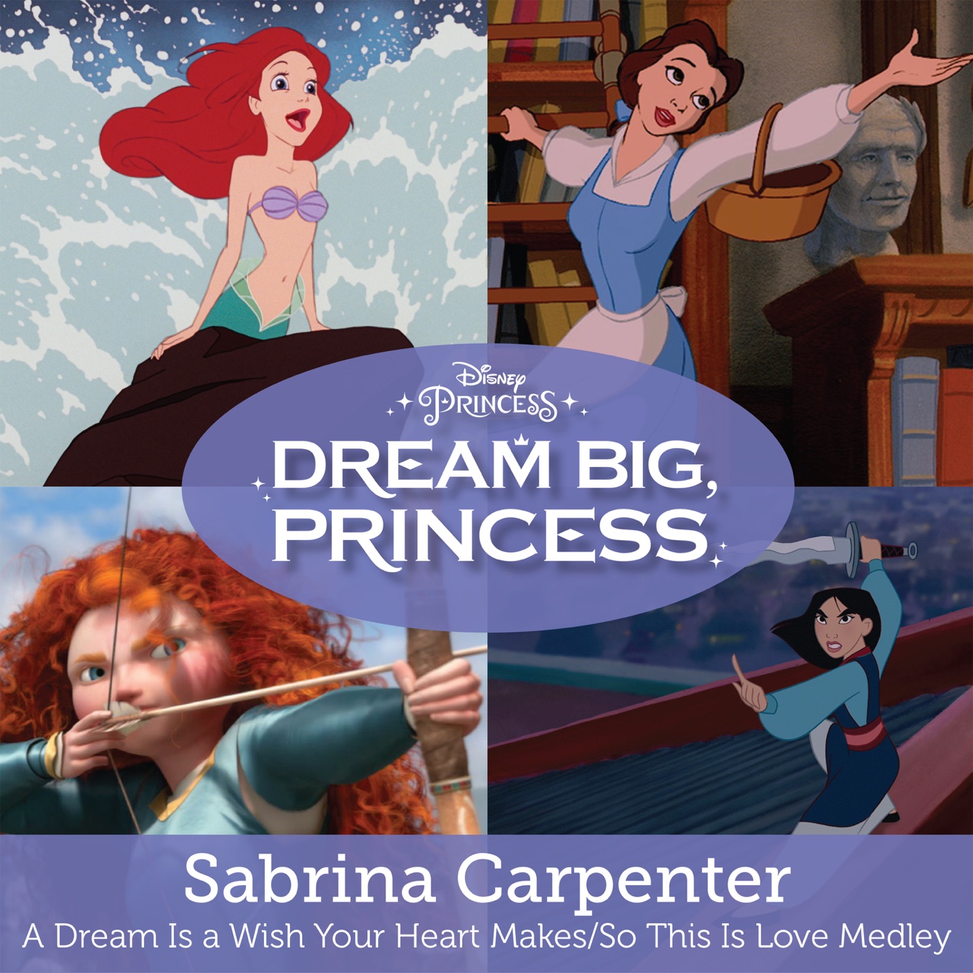 Sabrina Carpenter – A Dream Is a Wish Your Heart Makes／So This Is Love – Single(00050087350994)【16bit／44.1kHz】土耳其区-OppsUnote音乐广场