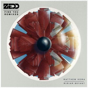 Zedd – Find You (feat. Matthew Koma & Miriam Bryant) Remixes【16bit／44.1kHz】土耳其区-OppsUnote音乐广场