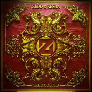 Zedd – True Colors – Single(00602547936240)【24bit／44.1kHz】土耳其区-OppsUnote音乐广场