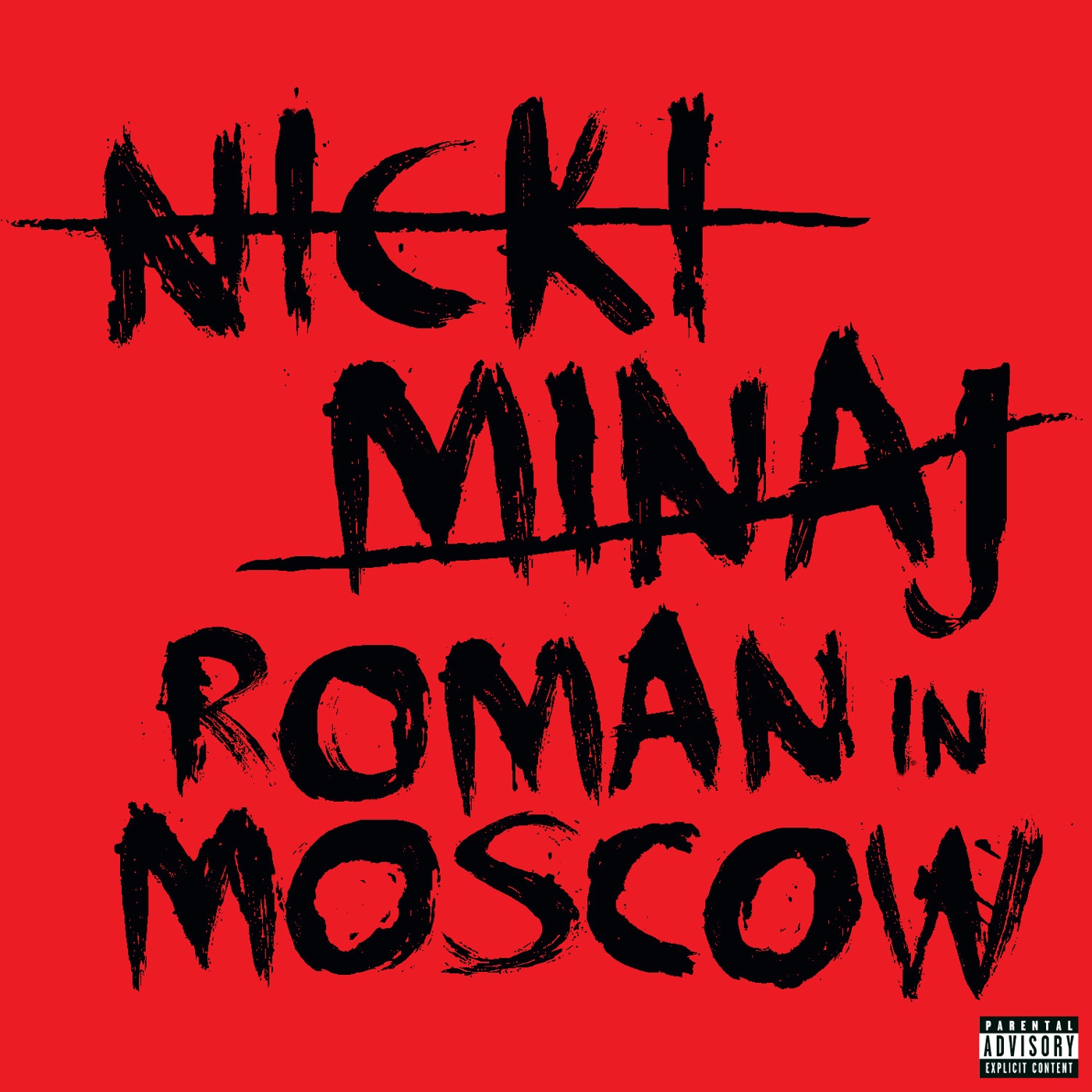 Nicki Minaj – Roman In Moscow – SingleⒺ(00602527931463)【16bit／44.1kHz】英国区-OppsUnote音乐广场