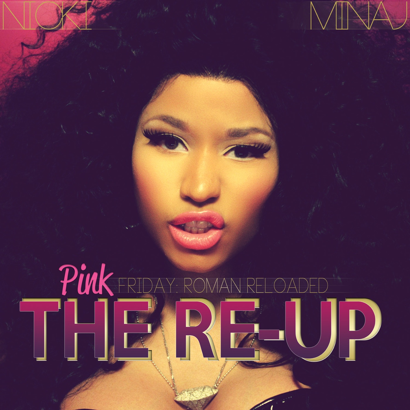 Nicki Minaj – Pink Friday：Roman Reloaded the Re-Up (Booklet Version)(00602537240364)【16bit／44.1kHz】英国区-OppsUnote音乐广场