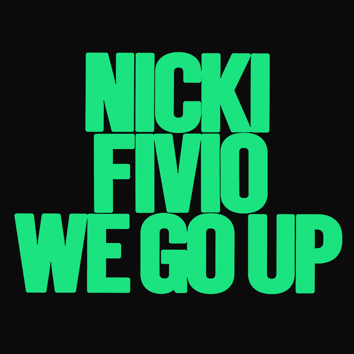 Nicki Minaj – We Go Up (feat. Fivio Foreign) – SingleⒺ(00602445578504)【24bit／44.1kHz】英国区-OppsUnote音乐广场