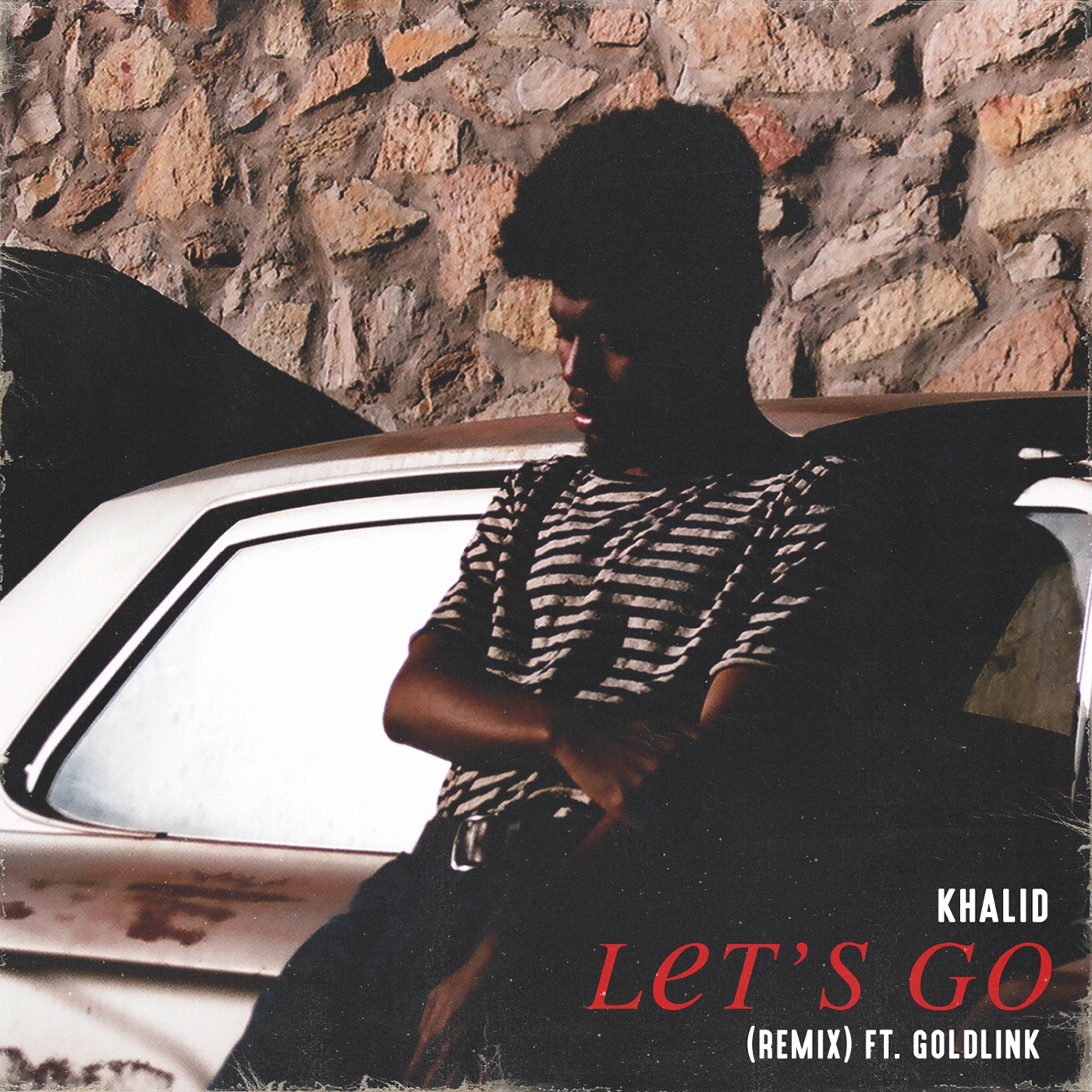 Khalid – Let’s Go (Remix) [feat. GoldLink] – SingleⒺ(886446445144)【16bit／44.1kHz】美国区-OppsUnote音乐广场