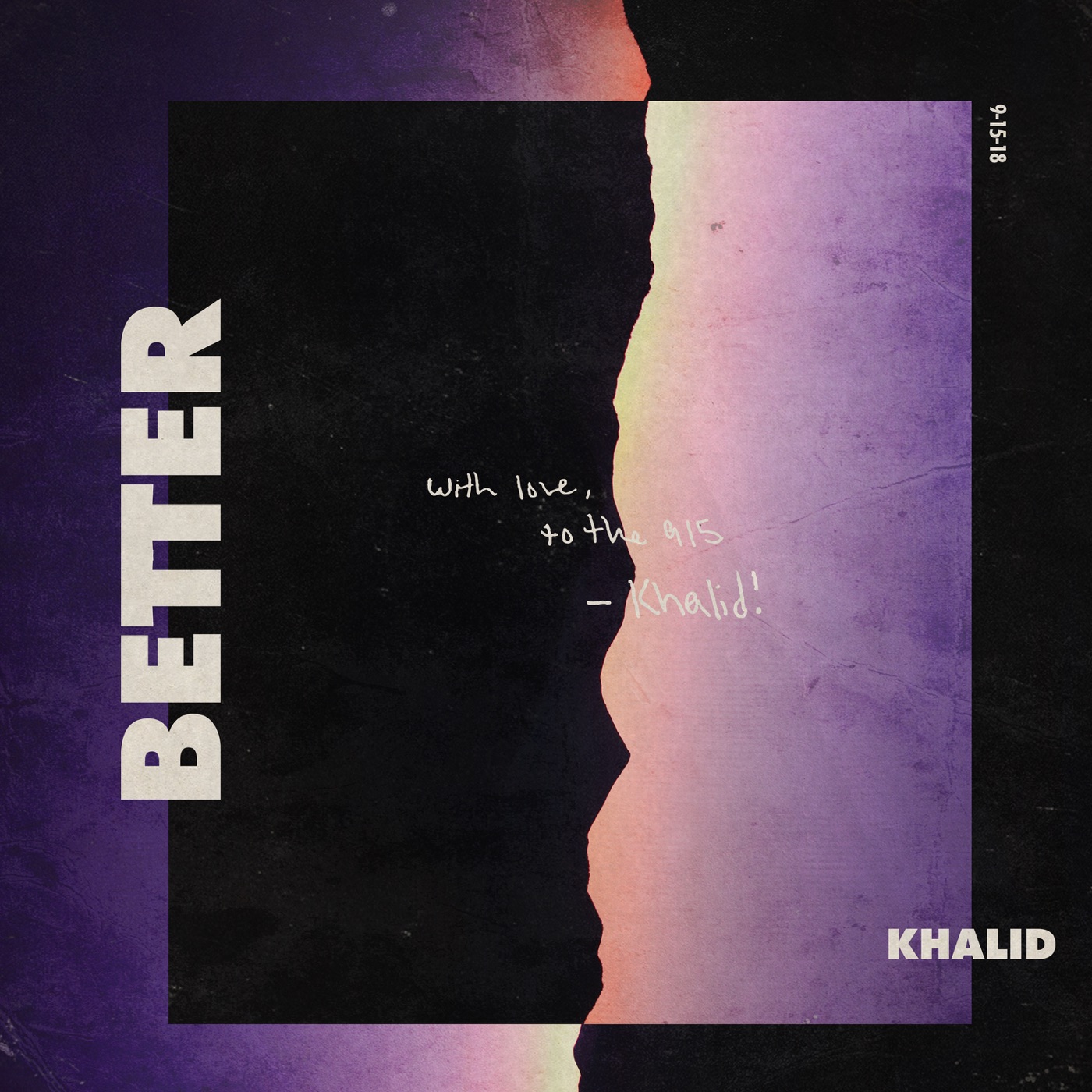 Khalid – Better – SingleⒺ(886447315200)【16bit／44.1kHz】美国区-OppsUnote音乐广场