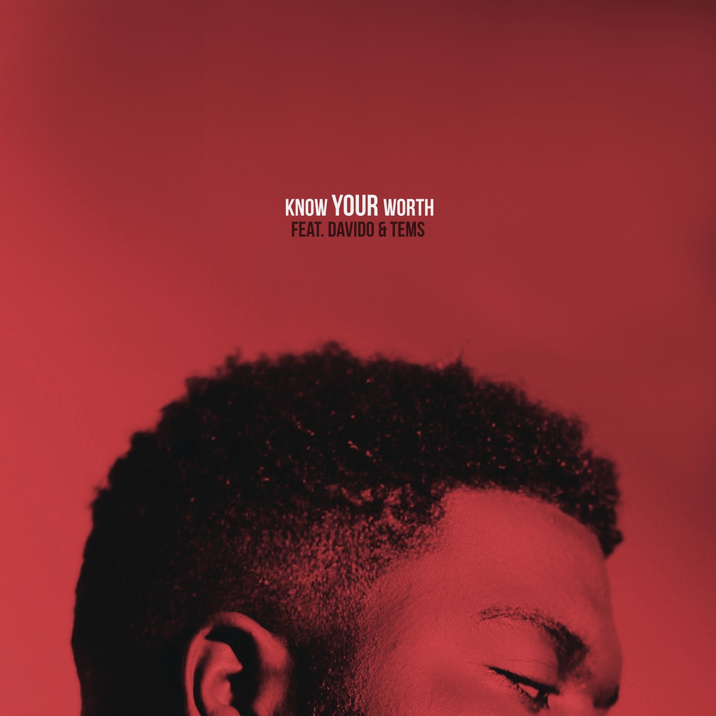 Khalid – Know Your Worth (feat. Davido & Tems) – Single(886448407065)【24bit／44.1kHz】美国区-OppsUnote音乐广场