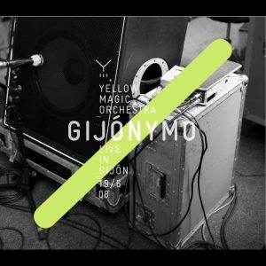 YELLOW MAGIC ORCHESTRA – GIJONYMO -YELLOW MAGIC ORCHESTRA LIVE IN GIJON 19／6 08-(4988064461028)【16bit／44.1kHz】日本区-OppsUnote音乐广场