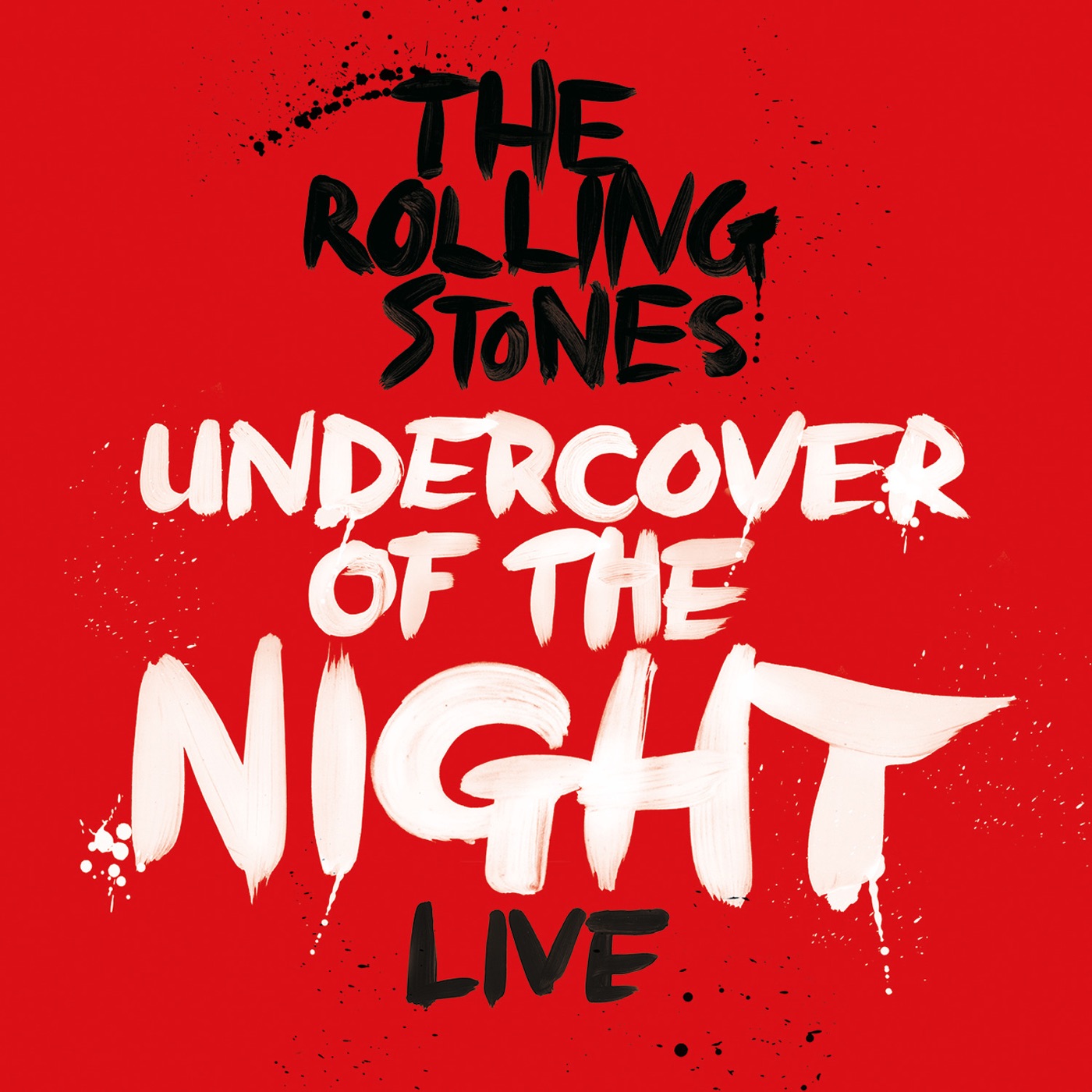The Rolling Stones – Undercover of the Night (Live) – Single(00602537230112)【16bit／44.1kHz】美国区-OppsUnote音乐广场