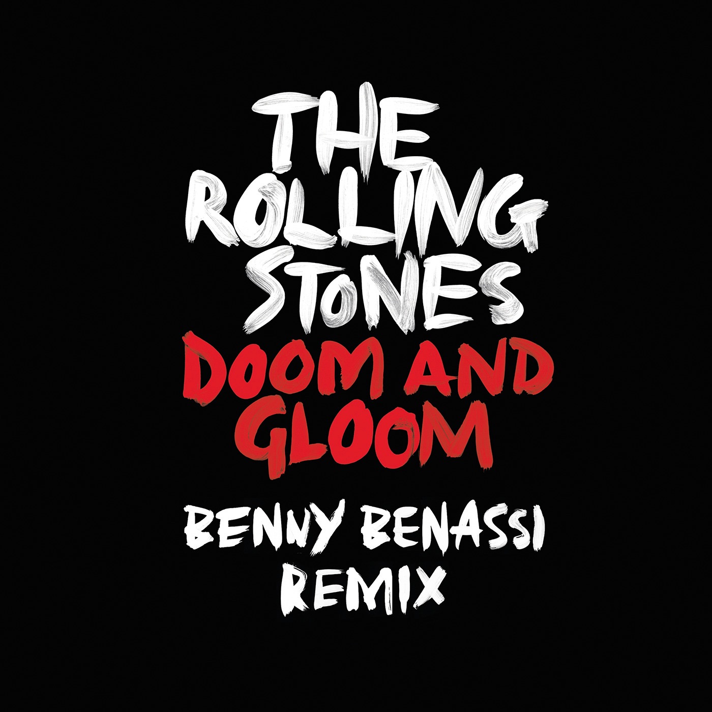 The Rolling Stones – Doom and Gloom (Benny Benassi Remix) – Single(00602537268825)【24bit／44.1kHz】美国区-OppsUnote音乐广场