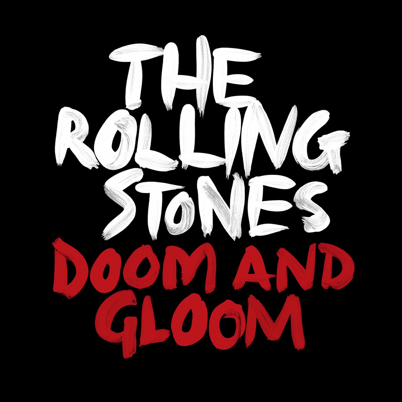 The Rolling Stones – Doom and Gloom (Jeff Bhasker Mix) – Single(00602537218387)【16bit／44.1kHz】美国区-OppsUnote音乐广场