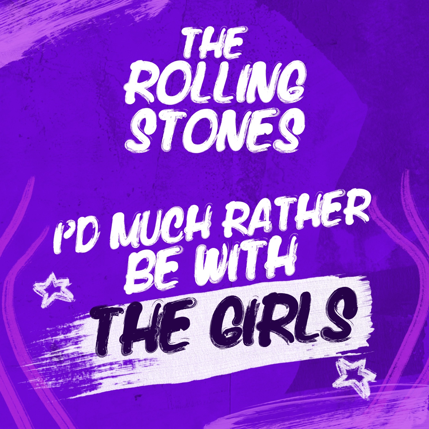 The Rolling Stones – I’d Much Rather Be With The Girls – EP(00602438888184)【16bit／44.1kHz】美国区-OppsUnote音乐广场