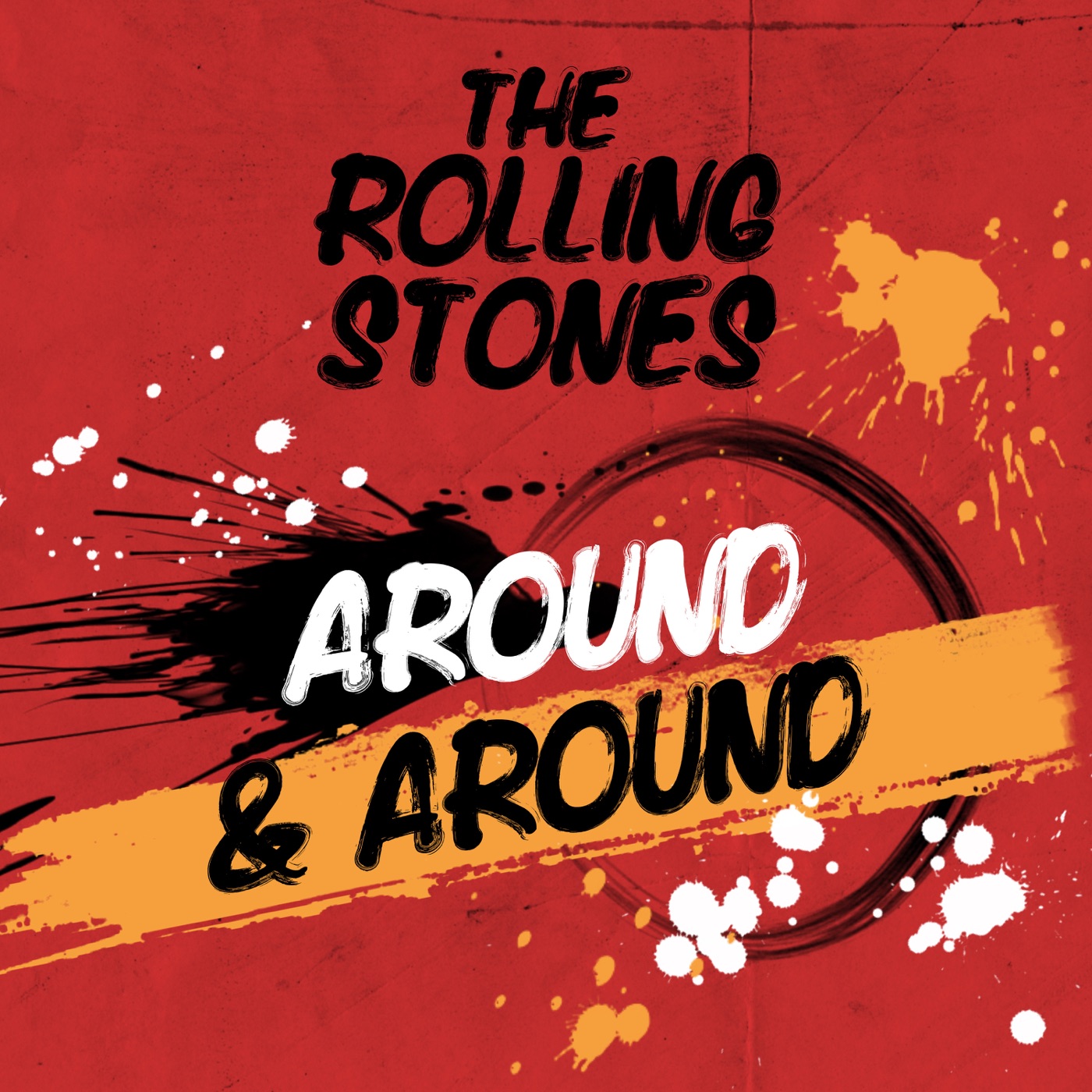 The Rolling Stones – Around & Around – EP(00602445427345)【16bit／44.1kHz】美国区-OppsUnote音乐广场