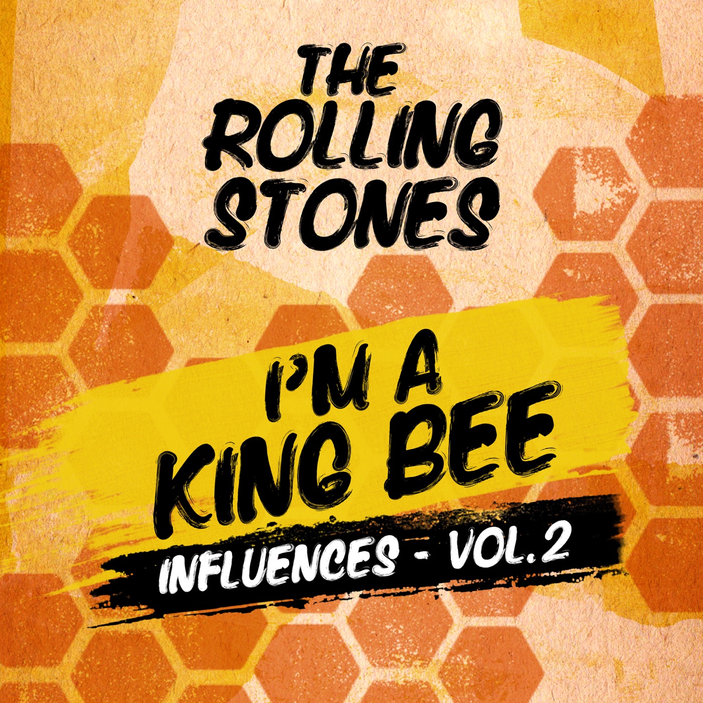 The Rolling Stones – I’m A King Bee (Influences – Vol. 2) – EP(00602455154941)【16bit／44.1kHz】美国区-OppsUnote音乐广场
