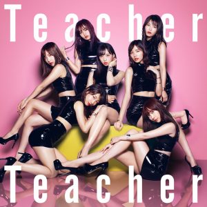 AKB48 – Teacher Teacher (Type A) – EP(4988003523800)【16bit／44.1kHz】日本区-OppsUnote音乐广场
