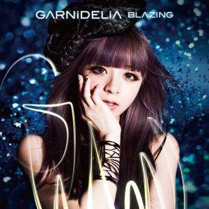 GARNiDELiA – BLAZING – EP(4560429728429)【16bit／44.1kHz】日本区-OppsUnote音乐广场
